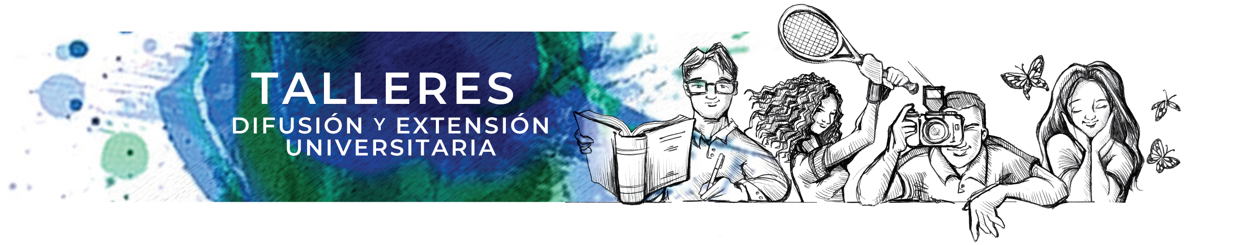 Talleres Difusión y Extensión Universitaria